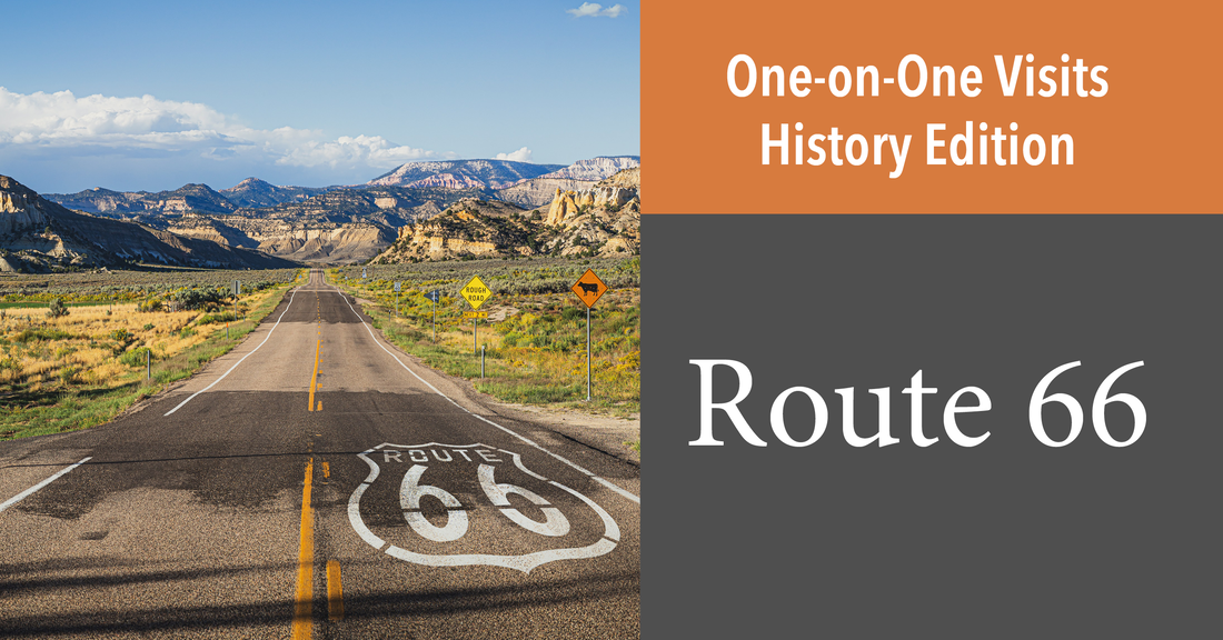 One on One Visits: Route 66 | History Edition | The Purple Primer